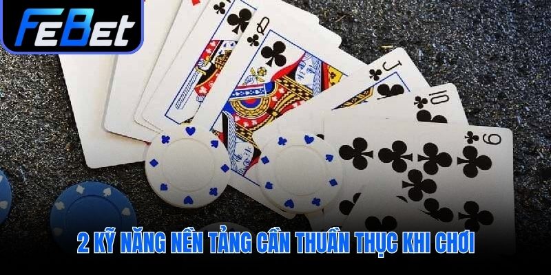 Sắp xếp và ghi nhớ bài bước đệm cho mọi chiến thuật