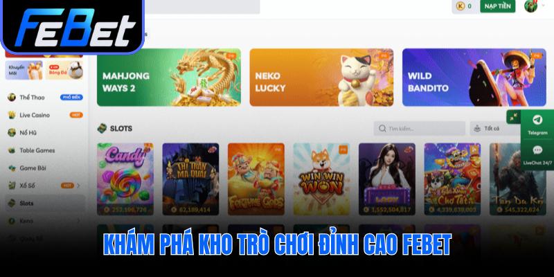 Bộ sưu tập các siêu phẩm giải trí cá cược xuất sắc nhất tại febet