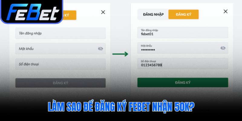 Hướng dẫn quy trình tạo tài khoản febet nhanh gọn