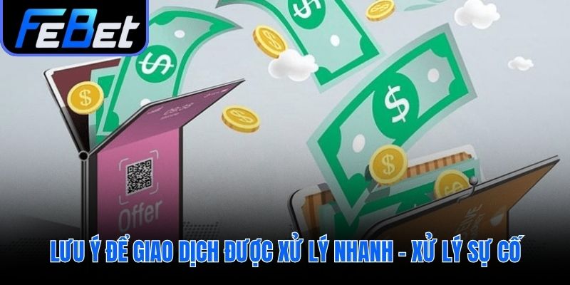 Mẹo xử lý sự cố và tăng tốc giao dịch