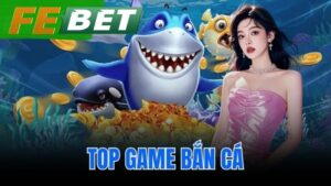 top game bắn cá