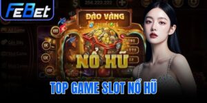 top game slot nổ hũ
